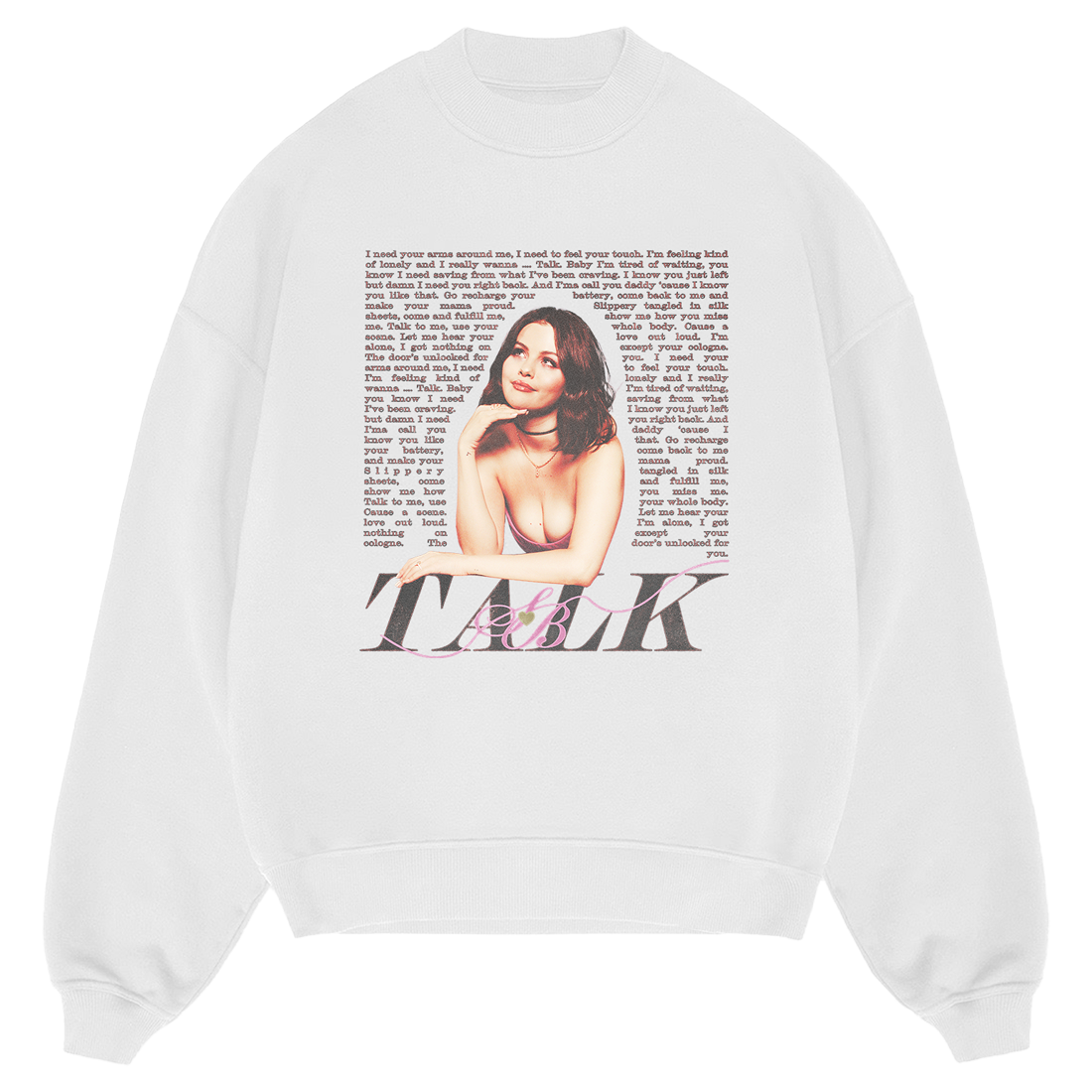 Selena Gomez - Talk Crewneck Pullover